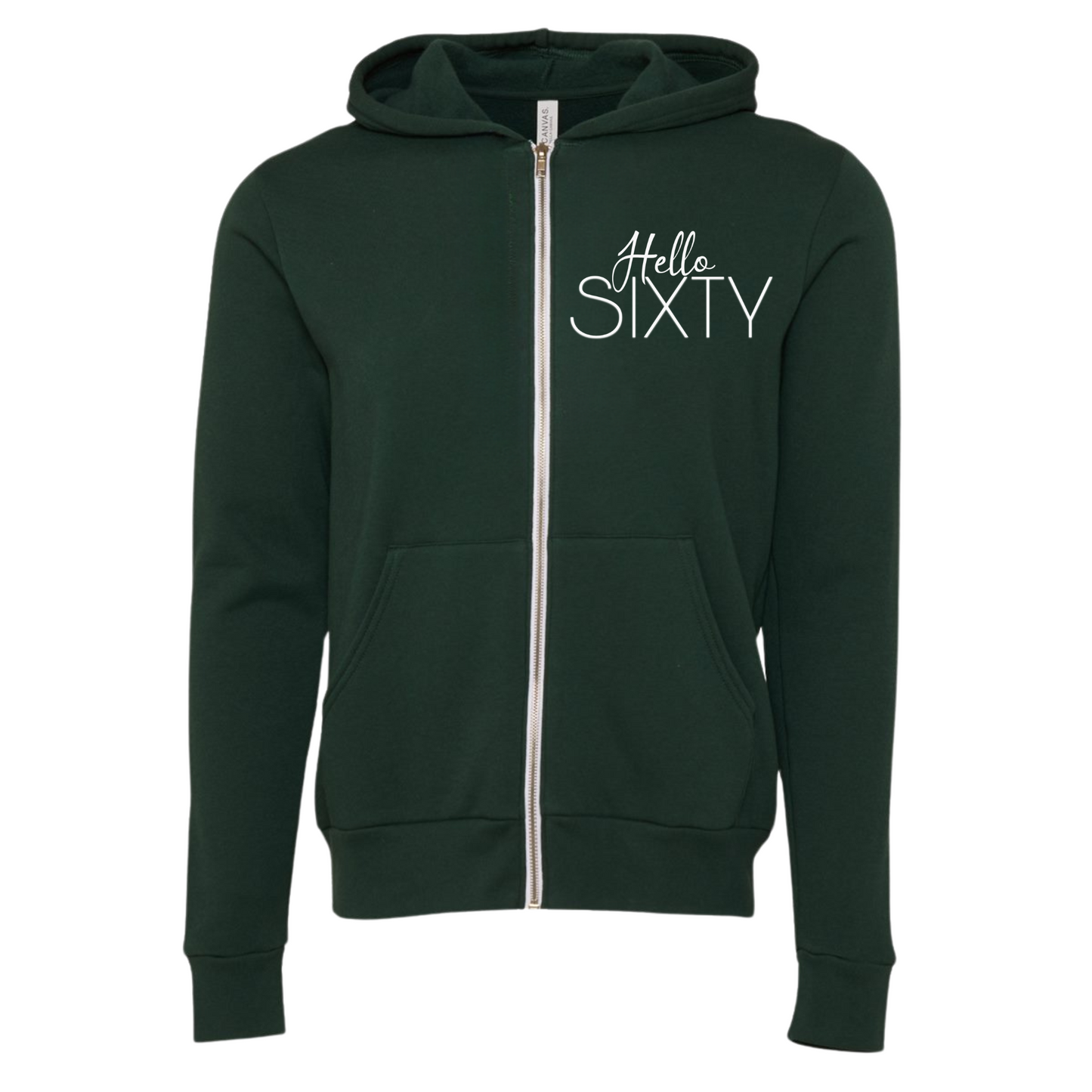 Sixty Zip Up Hoodie with "Hello Sixty" design in dark green.