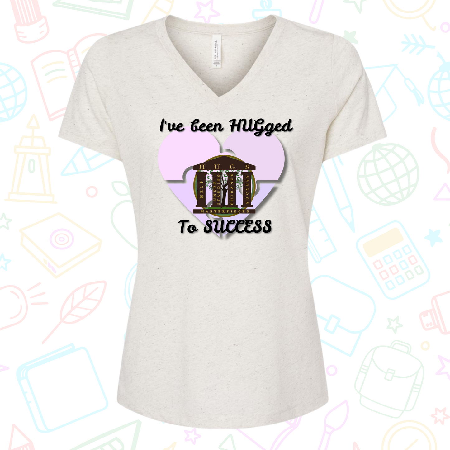 I've Been Hugged to Success Vneck Tee