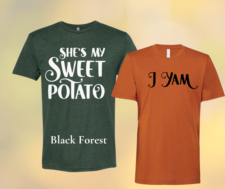 She is my sweet Potato/I am