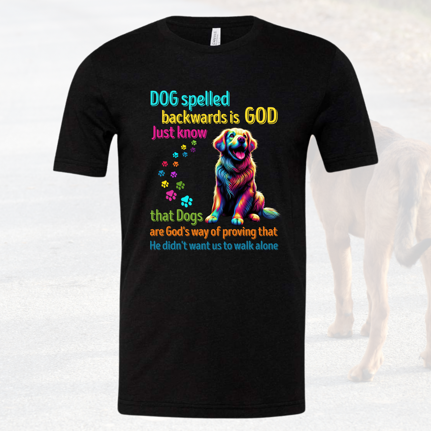 Dog spelled backward is God