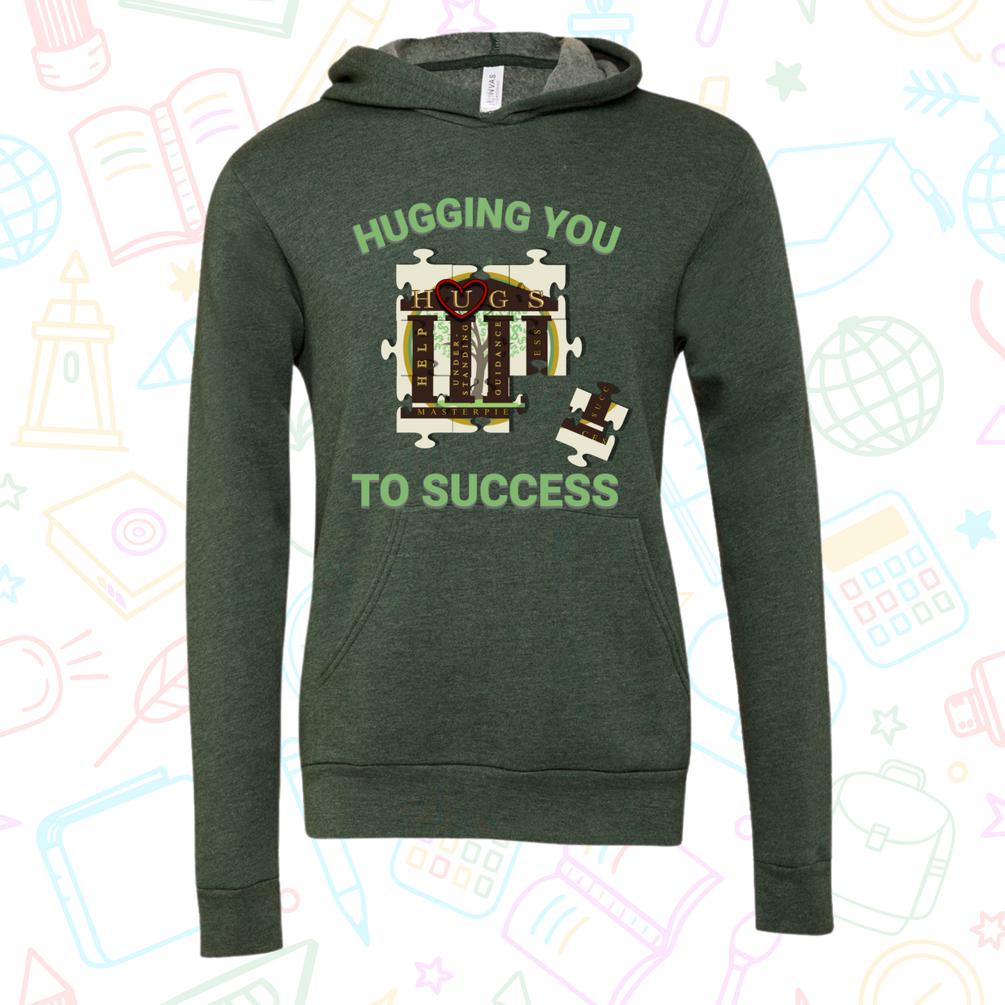 Hugging You To Success Hoodie